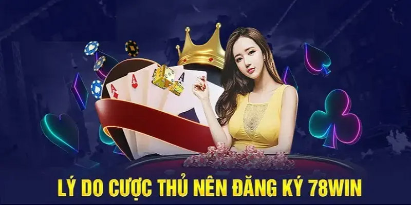 Hé Lộ Cách Đăng Ký 78WIN Nhanh – Giao Diện Mới!