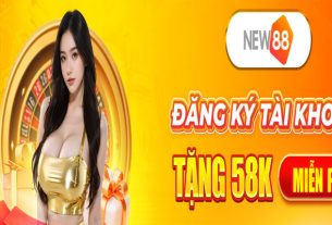 Đăng Ký New88 – Mở Tài Khoản Nhanh, Nhận Ngay Ưu Đãi Khủng!
