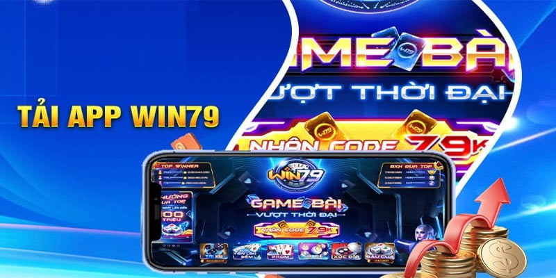 Bí Mật Đằng Sau Tải App WIN79 Khiến Game Thủ Mê Mẩn!